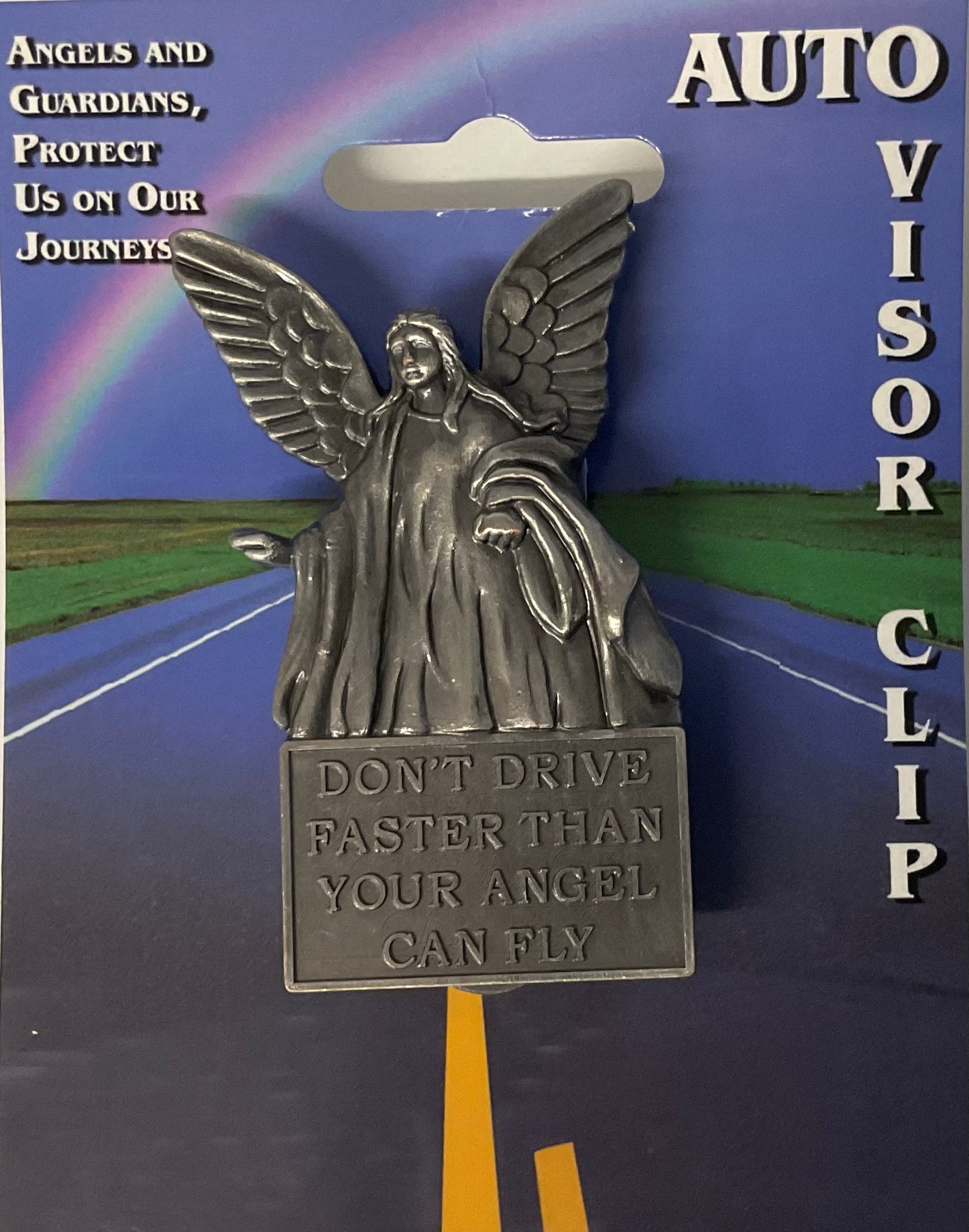 Angel, Don’t Drive Faster Than Your Angel Can Fly Visor Clip