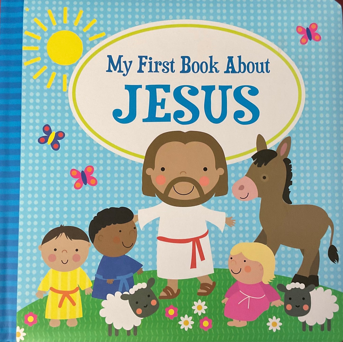 My First Book About Jesus
