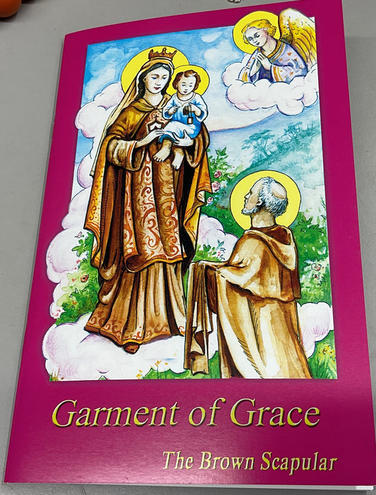 Garment of Grace The Brown Scapular