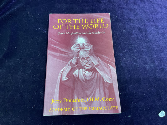 For the Life of the World