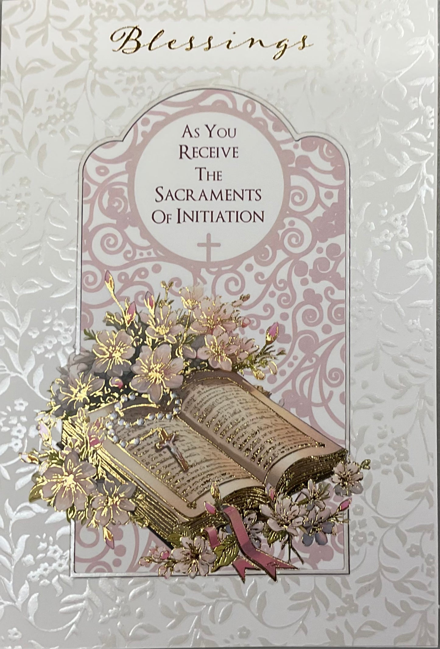 Blessings As You Receive the Sacrament of Initiation
