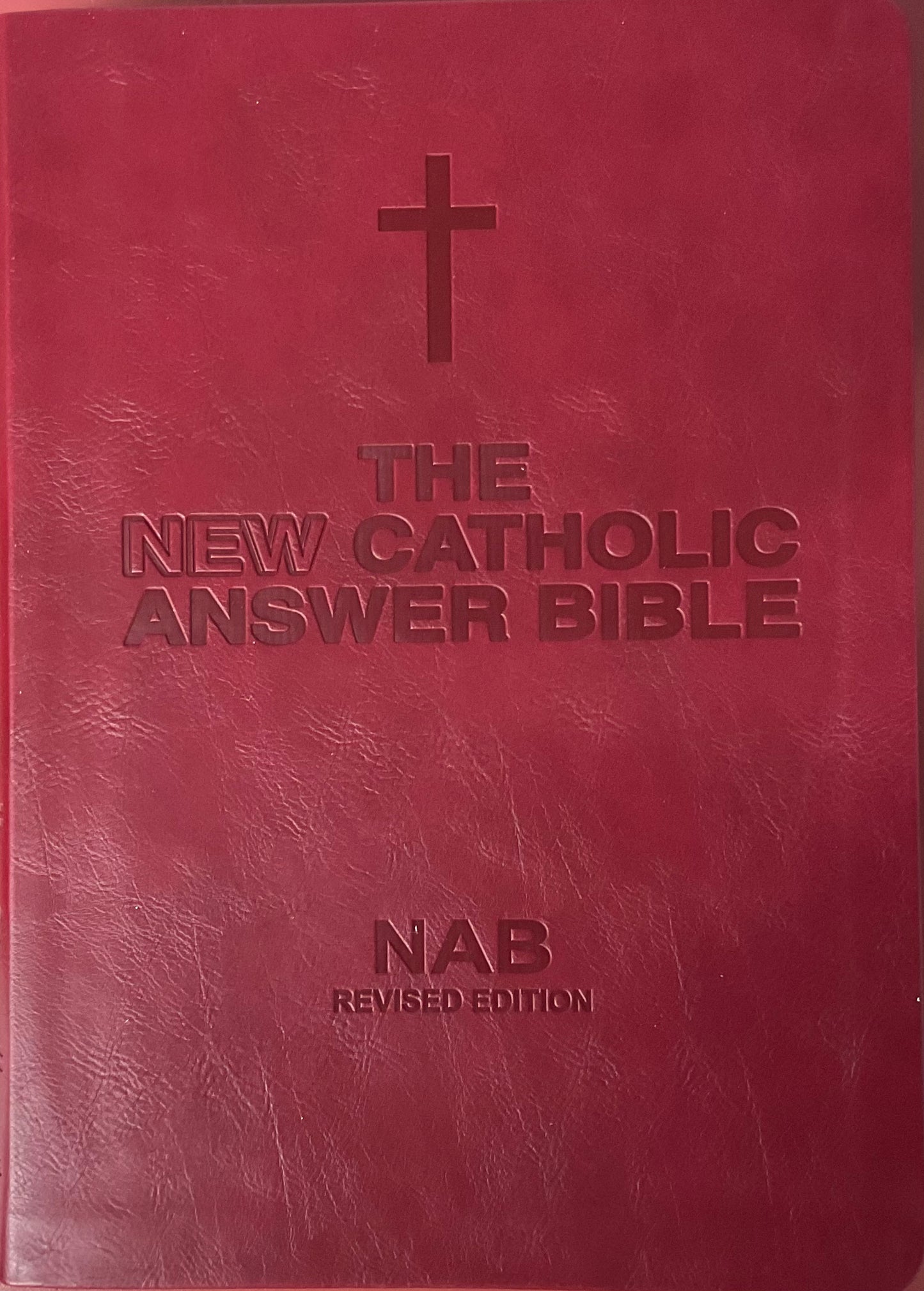 The New Catholic Answer Bible