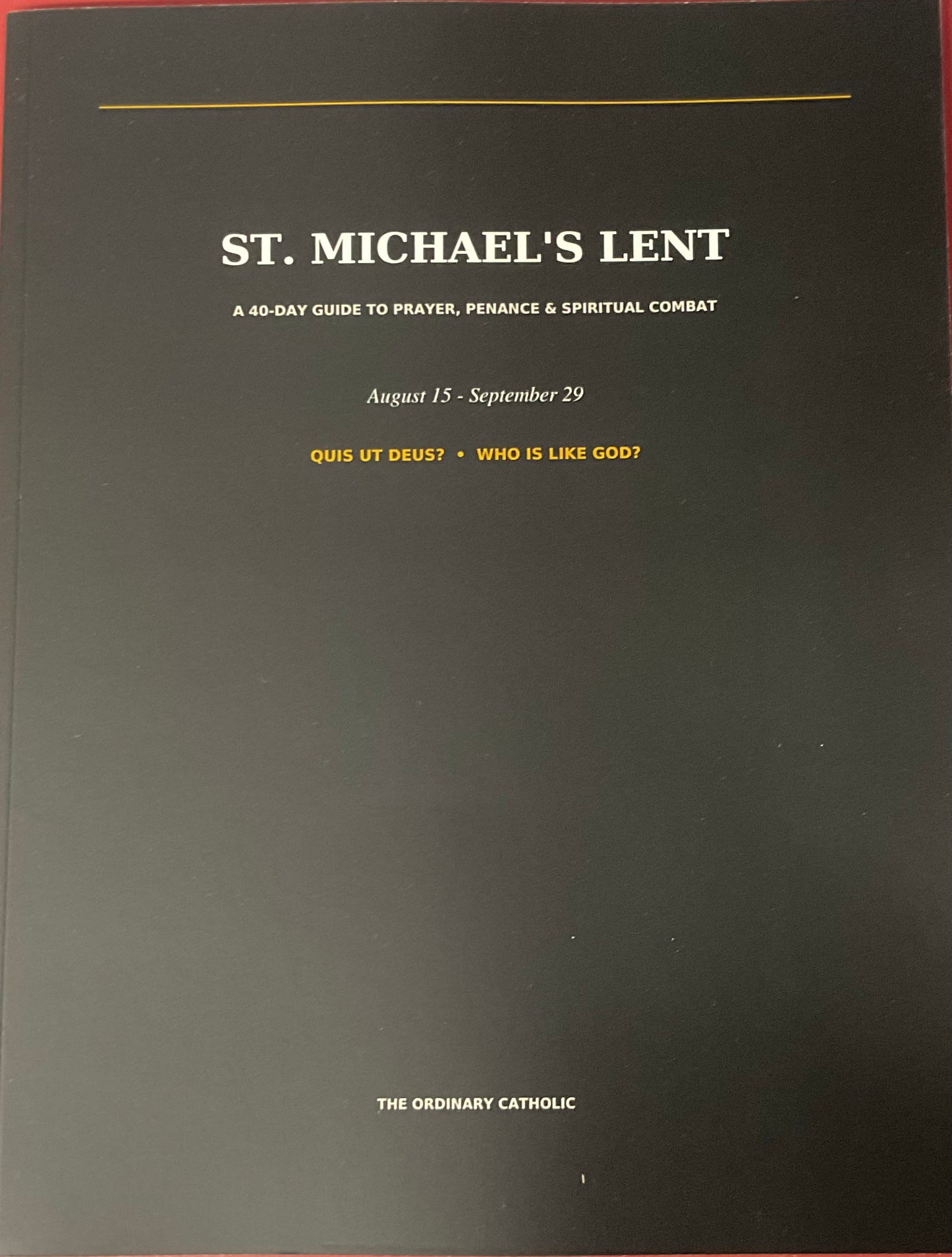 St. Michael’s Lent