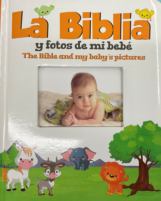 La Biblia y fotos de mi bebe