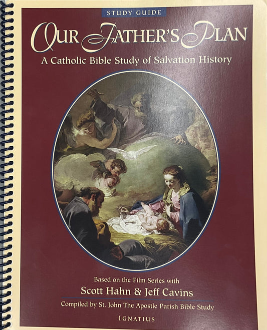 Our Father’s Plan Study Guide