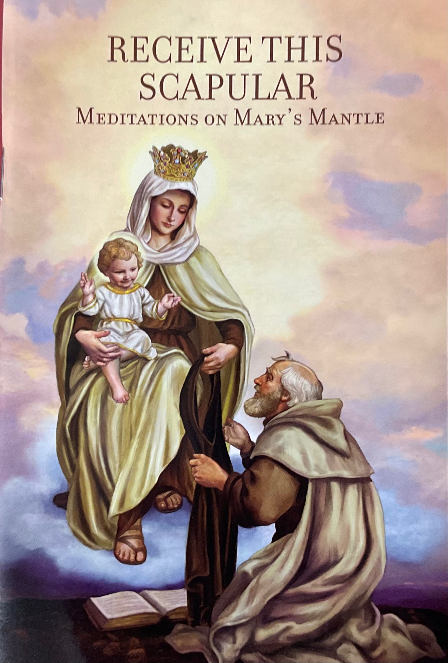 Receive This Scapular